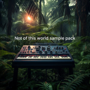 (Not of this World sample pack) for producers